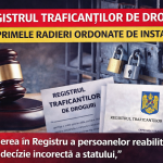Registrul traficanților de droguri – primele decizii de radiere în România